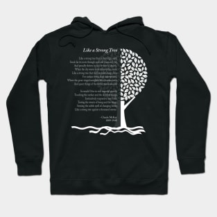Like a Strong Tree - Poetry Design Hoodie